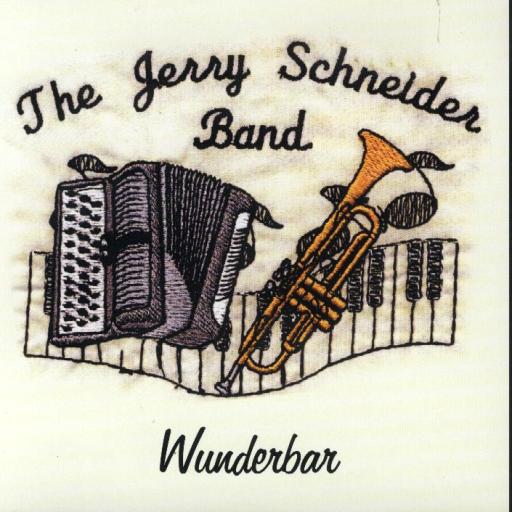 Jerry Schneider Band " Wunderbar " - Click Image to Close
